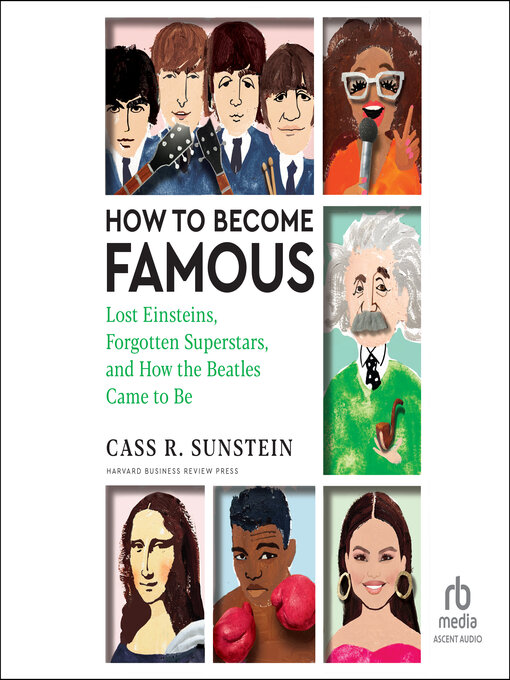 Title details for How to Become Famous by Cass R. Sunstein - Available